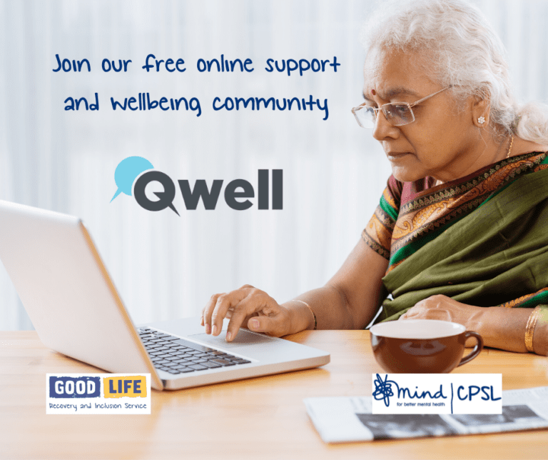 An elderly Indian woman in traditional dress, looking at a laptop with text saying Join our free online support and wellbeing community and the Qwell, Good Life and CPSL Mind logos