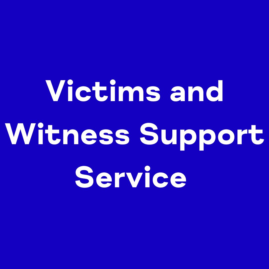 Victims and Witness Support Service